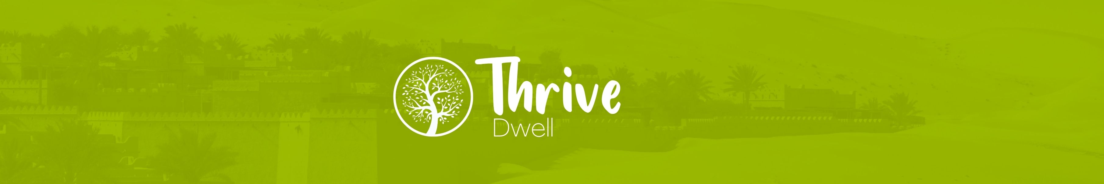 Thrive Dwell